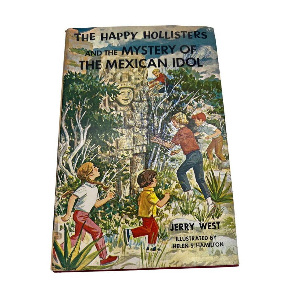 Happy Hollisters Mystery of Mexican Idol 1967 First Edition Illustrated J West